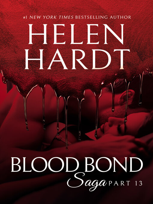 Title details for Blood Bond by Helen Hardt - Available
